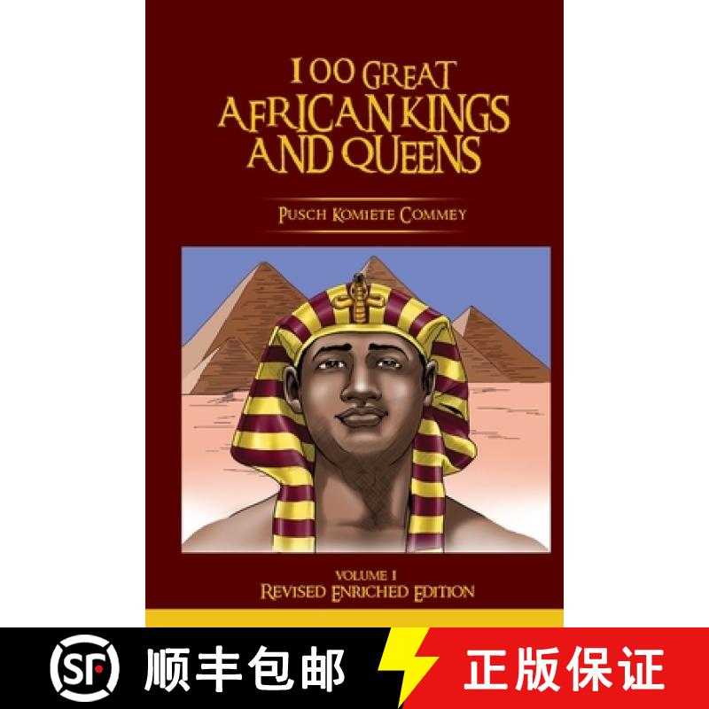 【3-4周达】100 Great African Kings and Queens ( Revised Enriched Edition ) [9781636254142]