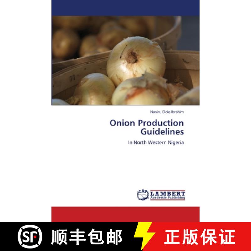 【3-4周达】Onion Production Guidelines [9786208422387]