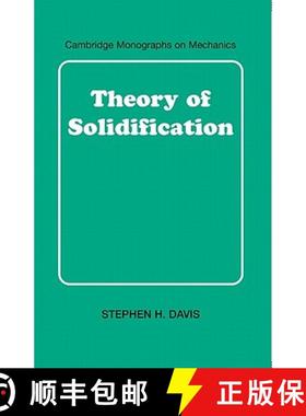 【3-4周达】Theory of Solidification: - Theory of Solidification [9780521650809]