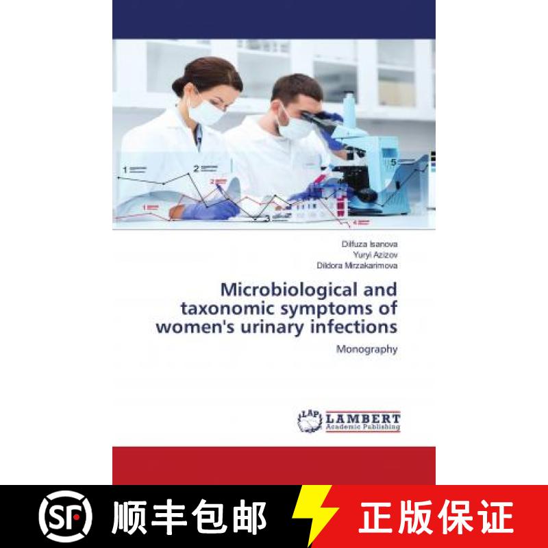 预订 Microbiological and taxonomic symptoms of women's urinary infections [9786202686037]