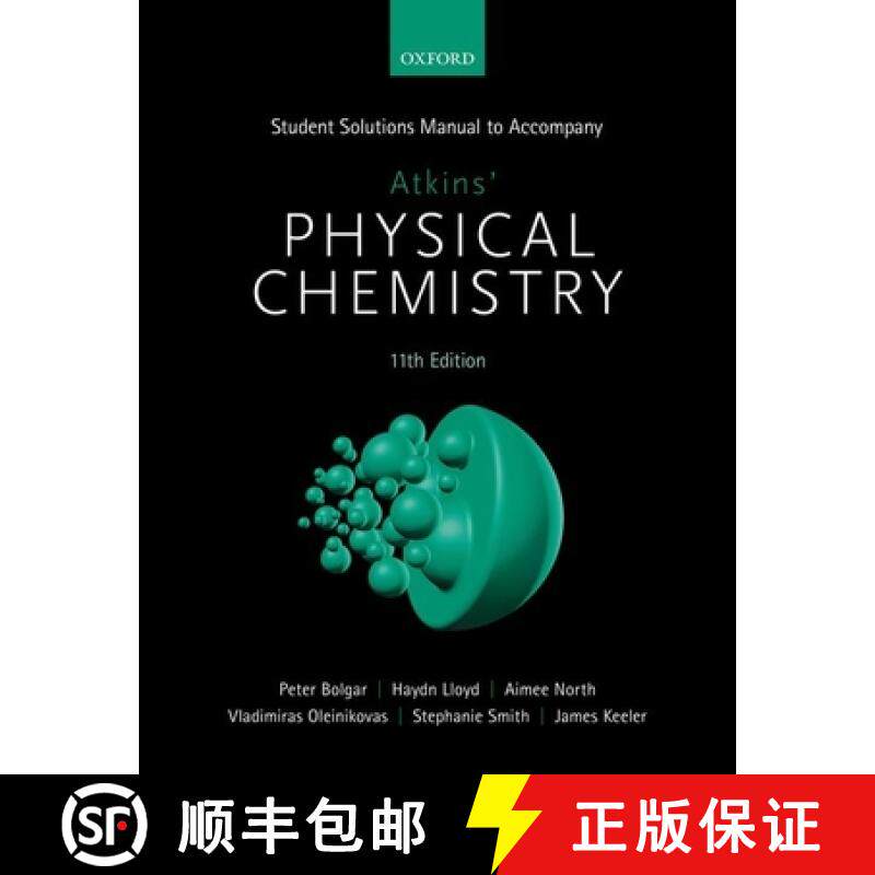 预订 Student Solutions Manual to Accompany Atkins' Physical Chemistry 11th Edition [9780198807773]