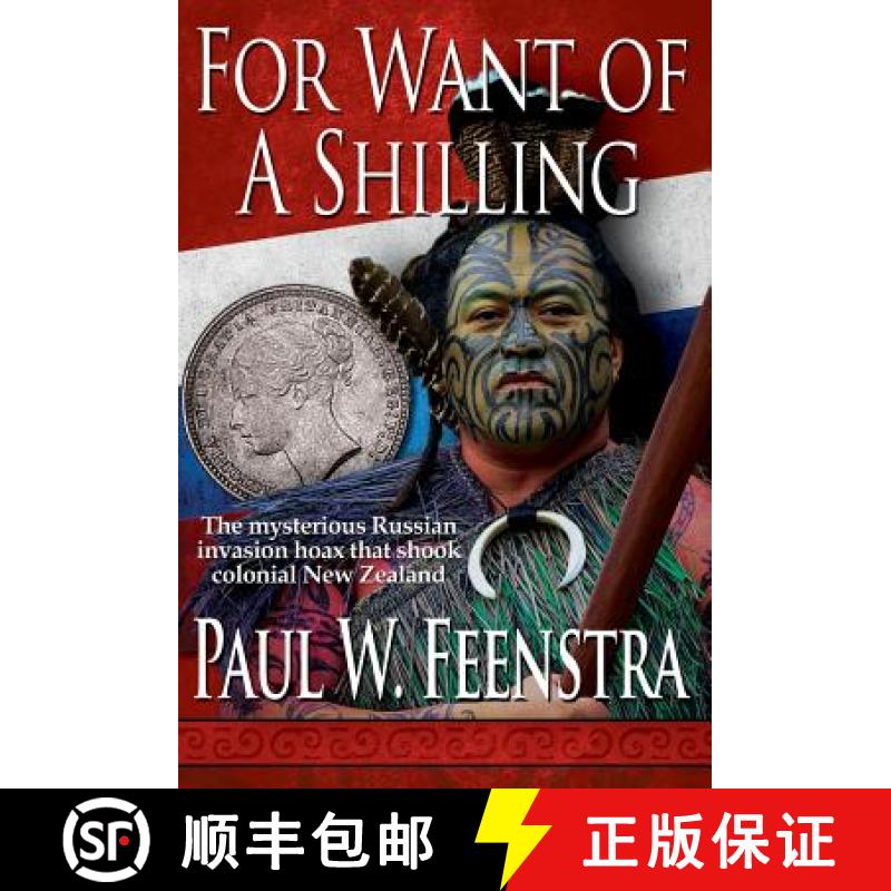 【2-3周达】For Want of a Shilling [9780473424558]
