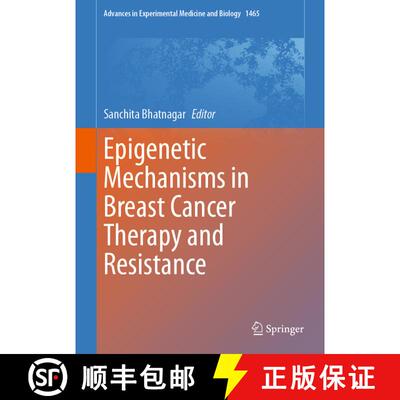 【3-4周达】精装 Epigenetic Mechanisms in Breast Cancer Therapy and Resistance [9783031666858]