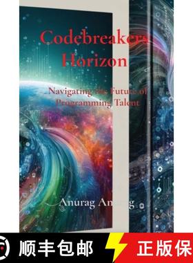 【3-4周达】Codebreakers Horizon: Navigating the Future of Programming Talent [9798869337283]