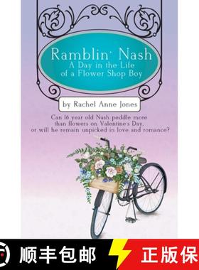 预订 Ramblin' Nash: A Day in the Life of a Flower Shop Boy [9798886531046]