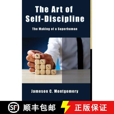 【3-4周达】The Art of Self - Discipline: The Making of a Superhuman [9781678034733]