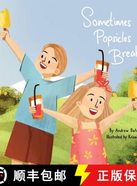 预订 Sometimes Popsicles Break [9798987166314]