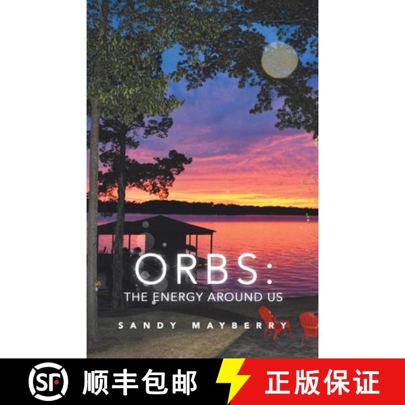 【3-4周达】Orbs: the Energy Around Us [9781982247300]