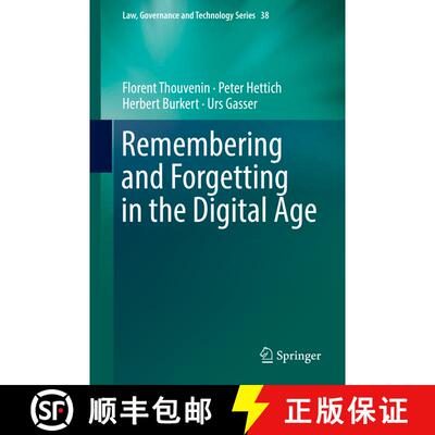 【3-4周达】精装 Remembering and Forgetting in the Digital Age [9783319902296]