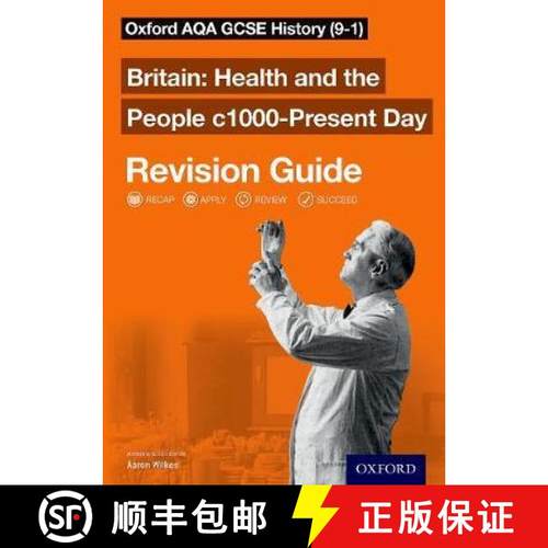 【3-4周达】Oxford AQA GCSE History: Britain: Health and the People c1000-Present Day Revision Guide (... [9780198422952]