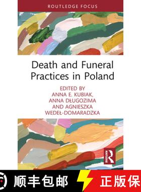 【3-4周达】Death and Funeral Practices in Poland [9781032075525]