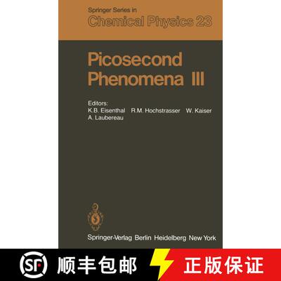 【3-4周达】Picosecond Phenomena III: Proceedings of the Third International Conference on Picosecond ... [9783642878664]