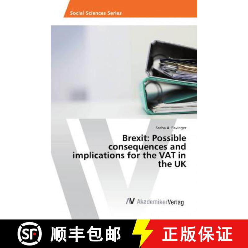 预订 Brexit: Possible consequences and implications for the VAT in the UK [9786202208482]