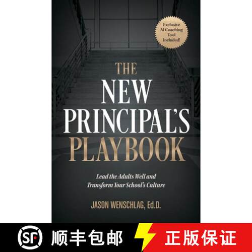 【3-4周达】The New Principal's Playbook: Lead the Adults Well and Transform Your School's Culture [9798993986401]