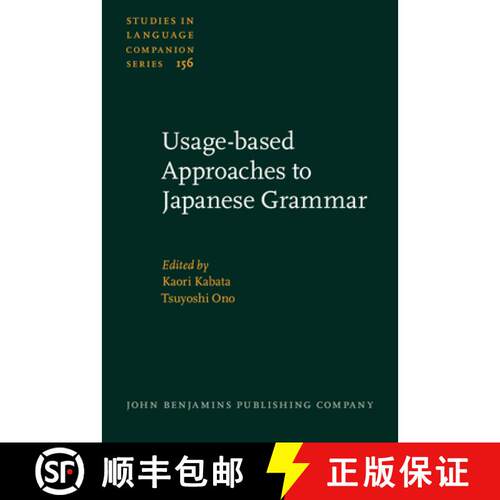 【3-4周达】精装 Usage-based Approaches to Japanese Grammar: Towards the understanding of human language [9789027259219]