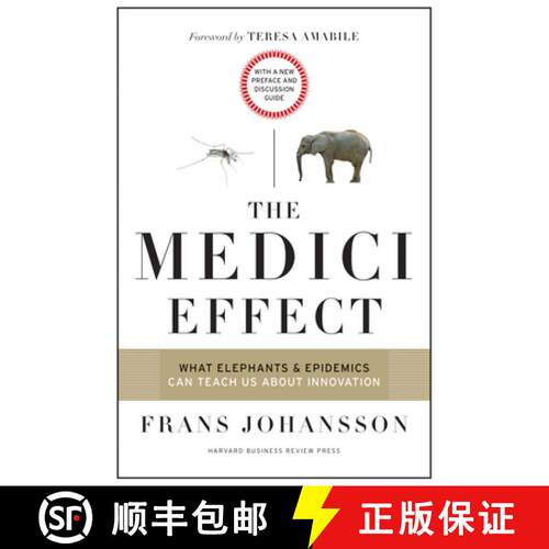 【3-4周达】精装 The Medici Effect, With a New Preface and Discussion Guide : What Elephants and Epide... [9781633692923]