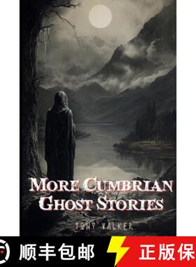 【3-4周达】More Cumbrian Ghost Stories [9781739559656]