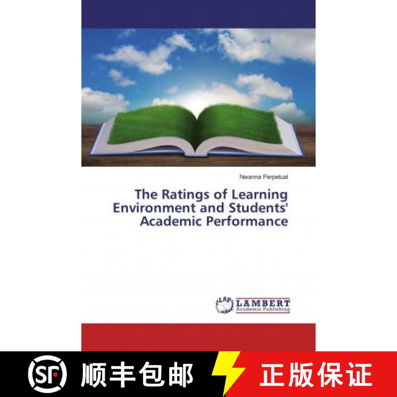 预订 The Ratings of Learning Environment and Students' Academic Performance [9786200318466]