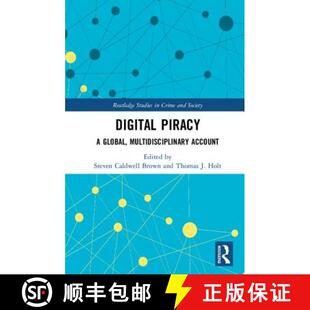 【3-4周达】精装 Digital Piracy : A Global, Multidisciplinary Account [9781138067400]