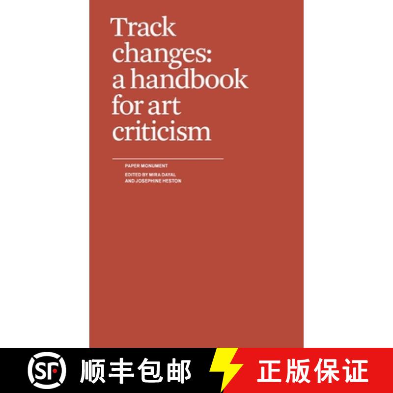 【3-4周达】Track Changes: A Handbook for Art Criticism [9781736507919]