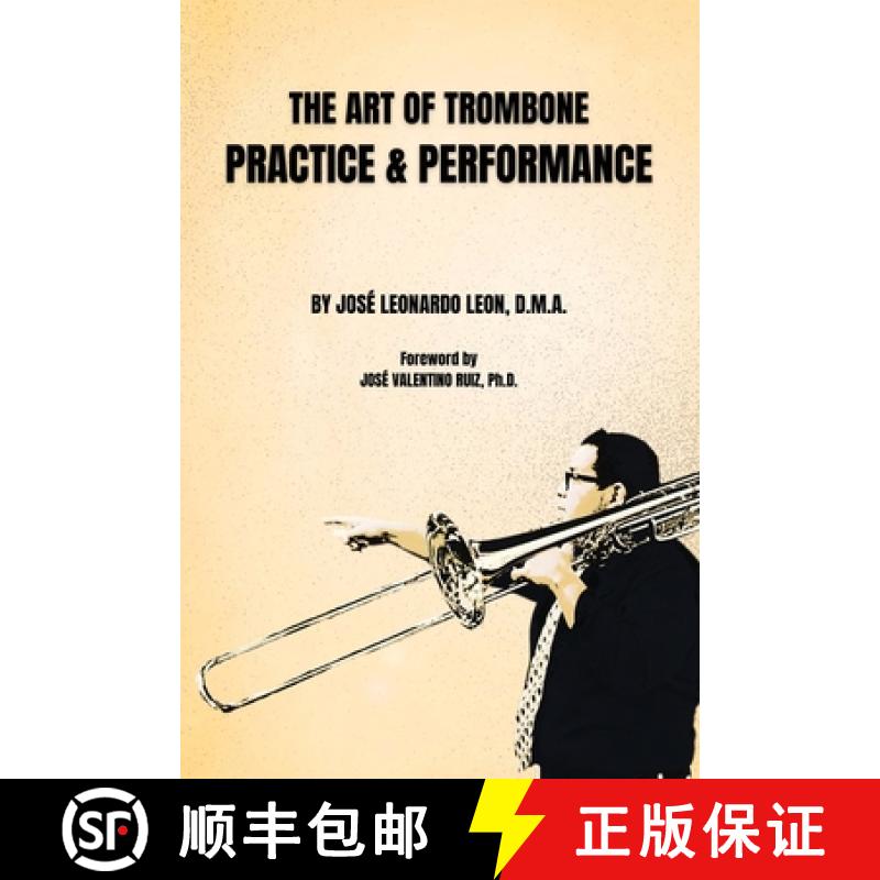 【3-4周达】The Art of Trombone Practice & Performance [9781736045589]