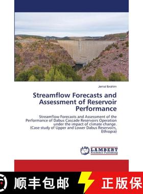 预订 Streamflow Forecasts and Assessment of Reservoir Performance [9786202800945]