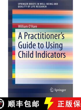 【3-4周达】A Practitioner's Guide to Using Child Indicators [9783030902933]