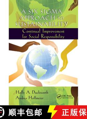 【3-4周达】A Six SIGMA Approach to Sustainability: Continual Improvement for Social Responsibility [9780367144111]