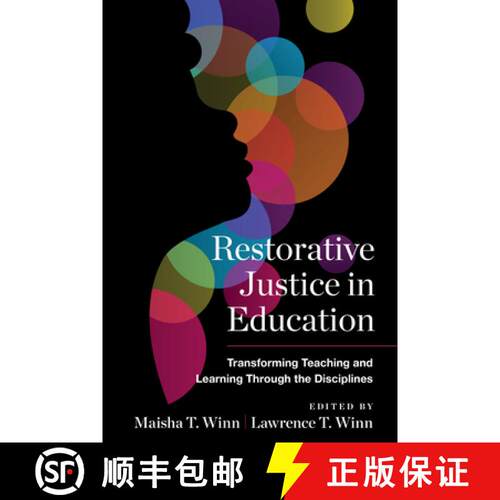 【3-4周达】Restorative Justice in Education: Transforming Teaching and Learning Through the Disciplines [9781682536162]