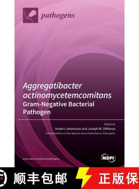 【3-4周达】Aggregatibacter actinomycetemcomitans-Gram-Negative Bacterial Pathogen [9783039433766]