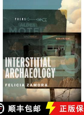 【3-4周达】Interstitial Archaeology [9780299353445]