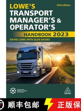 【3-4周达】Lowe's Transport Manager's and Operator's Handbook 2023 [9781398609914]