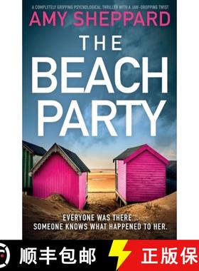 【3-4周达】The Beach Party: A completely gripping psychological thriller with a jaw-dropping twist [9781803147413]