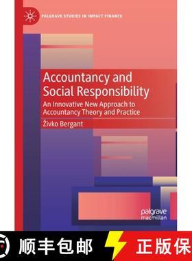 【3-4周达】Accountancy and Social Responsibility : An Innovative New Approach to Accountancy Theory a... [9783030779306]