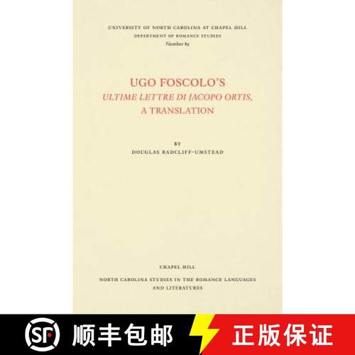 预订 Ugo Foscolo's Ultime Lettere Di Jacopo Ortis: A Translation [9780807890899]