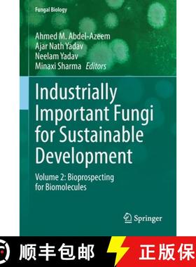 【3-4周达】Industrially Important Fungi for Sustainable Development : Volume 2: Bioprospecting for Bi... [9783030856052]