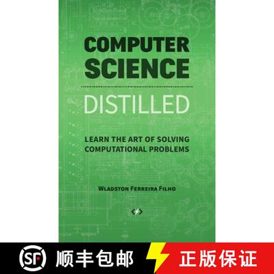 【2-3周达】Computer Science Distilled: Learn the Art of Solving Computational Problems [9780997316025]