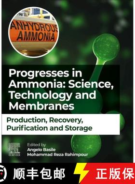 【3-4周达】Progresses in Ammonia: Science, Technology and Membranes: Production, Recovery, Purificati... [9780323885164]