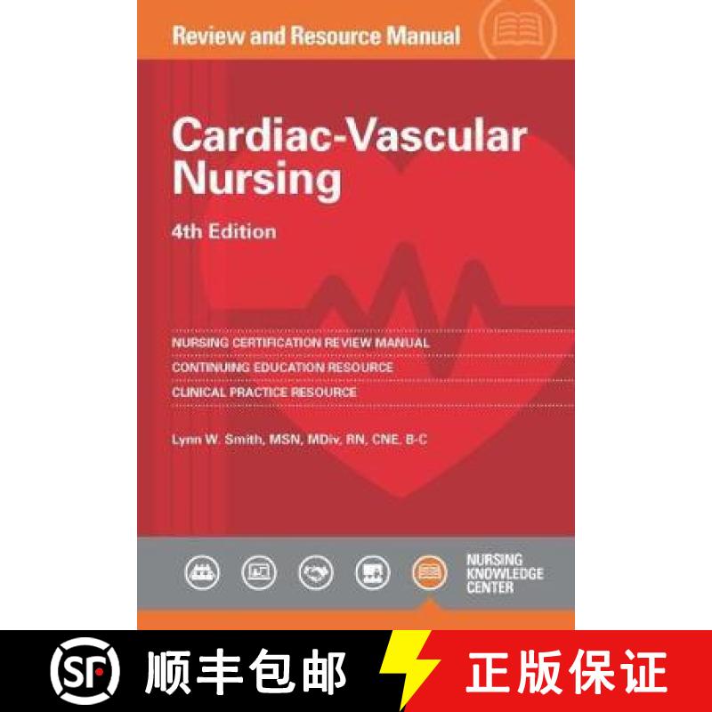 【3-4周达】Cardiac Vascular Nursing: Review and Resource Manual [9781935213734]