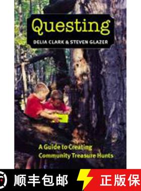 【3-4周达】Questing – A Guide to Creating Community Treasure Hunts [9781584655329]