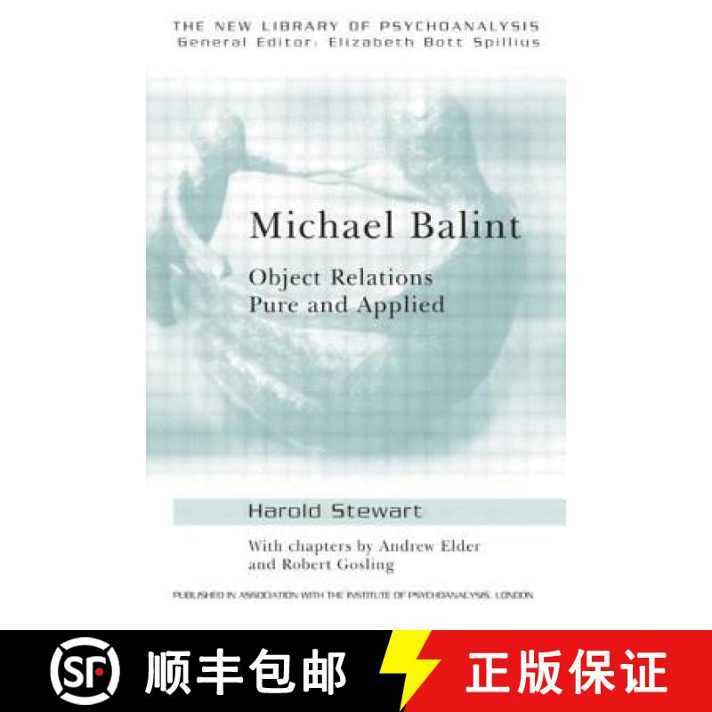 【3-4周达】Michael Balint: Object Relations, Pure and Applied [9780415144667]