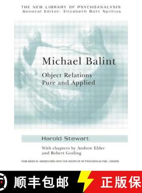 【3-4周达】Michael Balint: Object Relations, Pure and Applied [9780415144667]