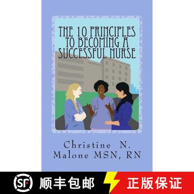 【3-4周达】The 10 Principles to Becoming A Successful Nurse [9780578204215]