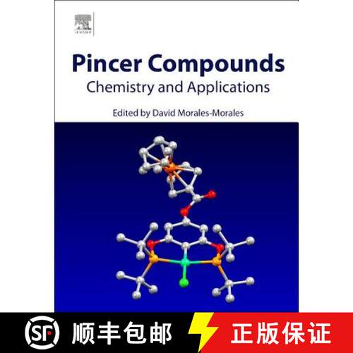 【3-4周达】Pincer Compounds: Chemistry and Applications [9780128129319]