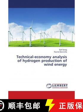 预订 Technical-economy analysis of hydrogen production of wind energy [9786139906789]