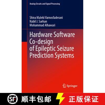【3-4周达】Hardware Software Co-design of Epileptic Seizure Prediction Systems [9783031953569]