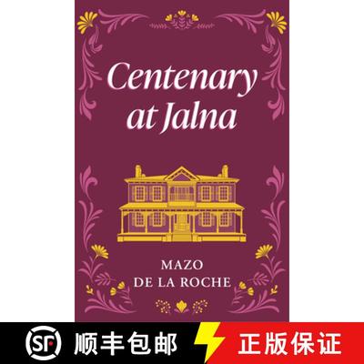【3-4周达】Centenary at Jalna [9781554889181]