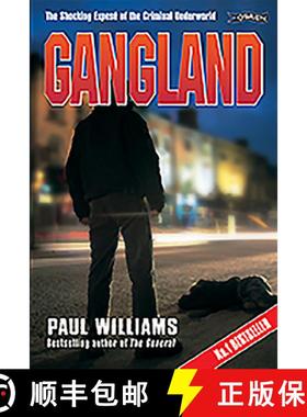 【3-4周达】Gangland: The Shocking Exposé of the Criminal Underworld [9780862785765]