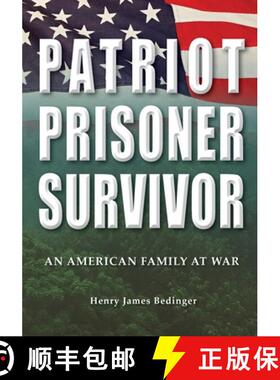 【3-4周达】Patriot, Prisoner, Survivor: An American Family at War [9780744277852]