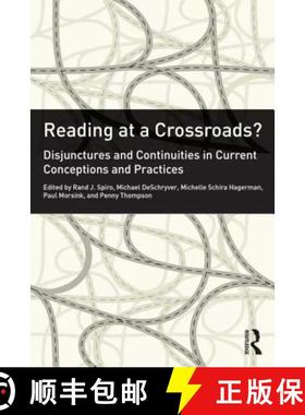 【3-4周达】Reading at a Crossroads? : Disjunctures and Continuities in Current Conceptions and Practices [9780415891691]